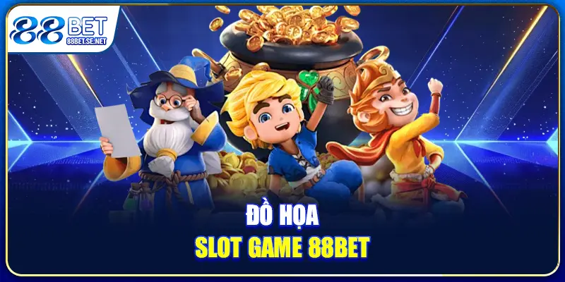 Đồ họa slot game 88BET